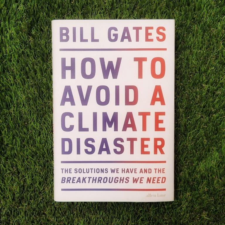 How to Avoid a Climate Disaster -Bill Gates